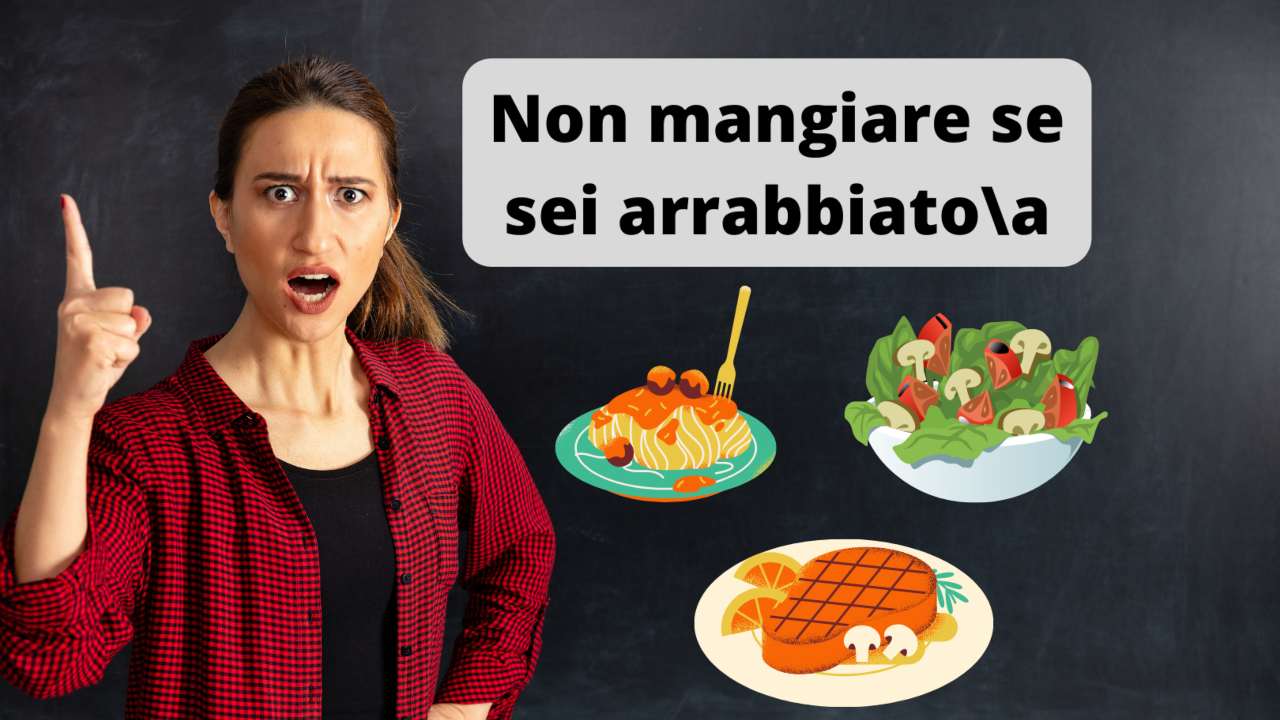 evita mangiare arrabbiato